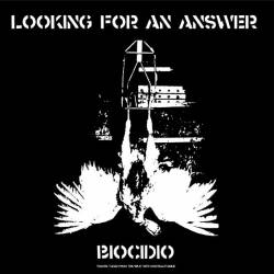 Looking For An Answer : Biocidio